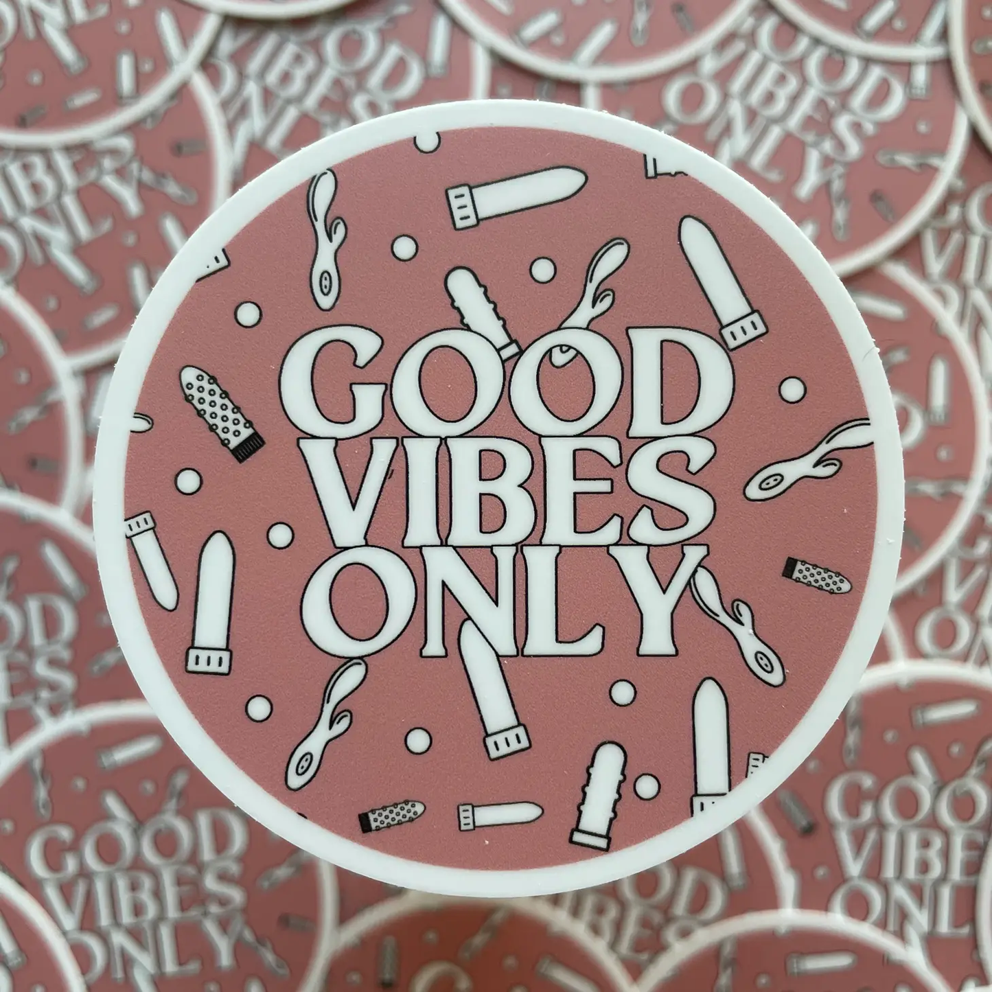 good vibes vibrator sticker snarky gift bobby k the revival made in US